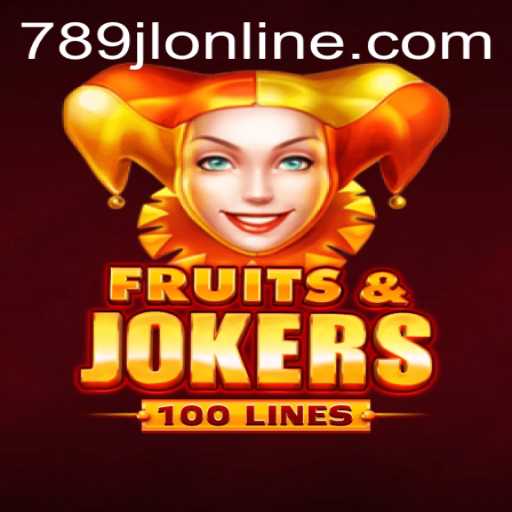 FruitsAndJokers100: A New Dimension in Gaming with 789JL